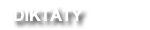 DIKTÁTY